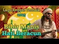 Lagu LAGU REGGAE TERBAIK 2025 || \