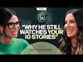 Why He Ghosted But Still Watches Your IG Stories Patti Stanger