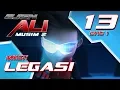 Ejen Ali Musim 2 (EP13) - Misi : Legasi [Bahagian 1]