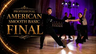 Professional American Smooth Basic - Final I Fred Astaire Sundance Classic 2026