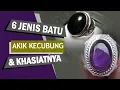 Download Lagu 6 Jenis Batu Akik Kecubung, Ini Masing Masing Khasiatnya Secara Spiritual