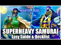 SUPERHEAVY SAMURAI EASY GUIDE DECKLIST TIER 0