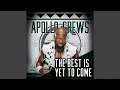 Lagu WWE: The Best Is Yet To Come (Apollo Crews)