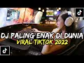 Download Lagu DJ PALING ENAK DI DUNIA VIRAL TIKTOK 2022 SOUND KANE JEDAG JEDUG FULL BASS
