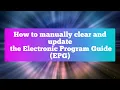 EPG Troubles Here s How to Clear and Update MyTvOnline 3 on Your Z11 Pro