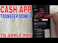 How To Transfer Money From Cash App To Apple Pay