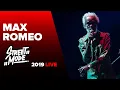 Download Lagu Max Romeo - I Chase The Devil LIVE @ Street Mode Festival 2019