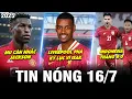 Download Lagu TIN NÓNG BÓNG ĐÁ 16/7| LIVERPOOL PHÁ KỶ LỤC VÌ ISAK, MU CÂN NHẮC JACKSON, INDONESIA THẮNG 8-0