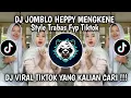 Download Lagu DJ JOMBLO HEPPY MENGKENE || DANCE TIKTOK TERBARU 2025 YANG KALIAN CARI 🔥