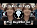 Download Lagu DJ ON THE FLOOR X GET OUT MY FACE BY DJ DANVATA VIRAL TIK TOK TERBARU 2024