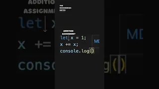 JavaScript addition assignment subtraction assignment -