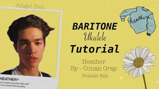 Download Heather: Conan Gray - Baritone Ukulele Tutorial (Female Key) • Angel Bell MP3