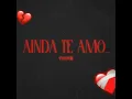ainda te amo - TOKIODK, TerrorDosBeats & HHR