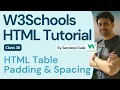 W3Schools W3Schools HTML W3Schools HTML Tutorial Class 030 HTML Table Padding Spacing