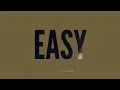Devin Di Dakta, Rosh Reign - EASY (Official Lyric Video)