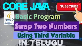 13 Swap two numbers using third variable Core Java Basic Programs Telugu