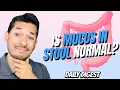 Is Mucus In Stool Normal