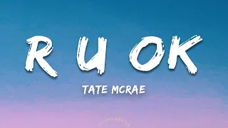 Download Tate McRae - r u ok (Lyrics) MP3