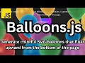 Add Floating Balloons to Your Website with This Simple JavaScript Library
