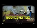 Download Lagu Kunci Gitar - EGO WONG TUO ( Kudu Iso Kuat Balungane ) Lirik Dan Chord Mudah