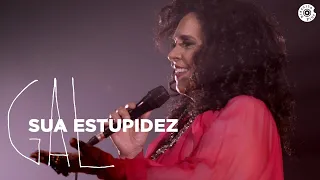 Sua Estupidez | Gal Costa (Vídeo Oficial)