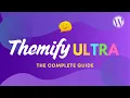 Themify Ultra Tutorial - The Most Powerful Flexible WordPress Theme Builder NEW
