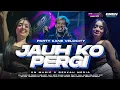 Lagu DJ JAUH KO PERGI X MELODY AKU BETE STYLE PARTY VELOCITY FYP TIKTOK BY ANGGA C20 RMX