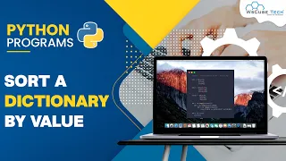 Python Program to Sort a Dictionary by Value - Explained Hindi