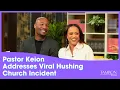 Pastor Keion Henderson Sets the Record Straight After Viral Hushing Church Incident
