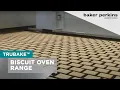 Baker Perkins TruBake Biscuit Oven Range