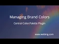 Brand Colors - Central Color Palette Plugin