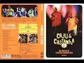 Download Lagu CAJU \u0026 CASTANHA DVD COMPLETO