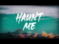 RINI - Haunt Me (Lyrics)