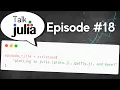Plotting in Julia Plots jl GadFly jl and More Talk Julia