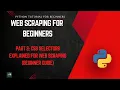 CSS Selectors for Web Scraping How to Target Elements Easily