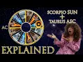 Your Astrology Explained Scorpio Sun Taurus Ascendant Sun Ascendant Series