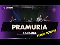 Download Lagu PRAMURIA KOPLO KARAOKE NADA COWOK PRIA