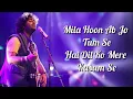 Download Lagu Sukoon Mila Lyrics | Mary Kom | Arijit Singh |