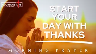 Watch What Happens When You Say THANK YOU to God Every Morning! 🙏