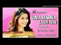 Download Lagu PYAR TU DIL TU , JINA MARNA SATH TERE MERE BY DJ ADITYA RAJ AMNOUR.