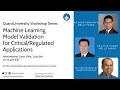 QuantUniversity Guest Lecture series Machine Learning Model Validation for Critical or Regulated