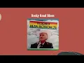 Rocky Road Blues - Bill Monroe