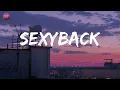 SexyBack (feat. Timbaland) - Justin Timberlake (Lyrics)| Jennifer Lopez| Britney Spears