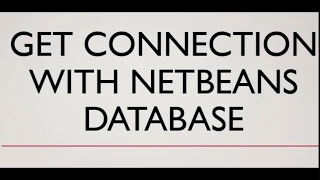 Tutorial 2 Connectivity with Netbeans Database