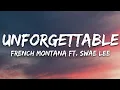 Download Lagu French Montana - Unforgettable (Lyrics) ft. Swae Lee