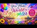 You Make the World Brighter – This Song Will Make You Smile 😊 | Lenzspot
