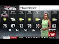 First Alert Forecast Warmer today with dry weather through the week