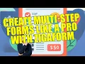Create Multi-Step Forms Like a Pro with Zigaform
