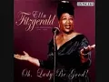 Ella Fitzgerald ~ The Lady is a Tramp