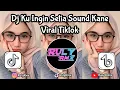 Download Lagu DJ KU TAK MUNGKIN MENCINTAIMU KARENA HATI KU TELAH DI MILIKI DIA || DJ KU INGIN SETIA MENGKANE VIRAL
